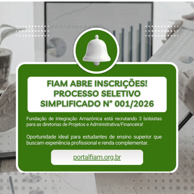 EDITAL DE PROCESSO SELETIVO SIMPLIFICADO Nº 001/2026 – FIAM