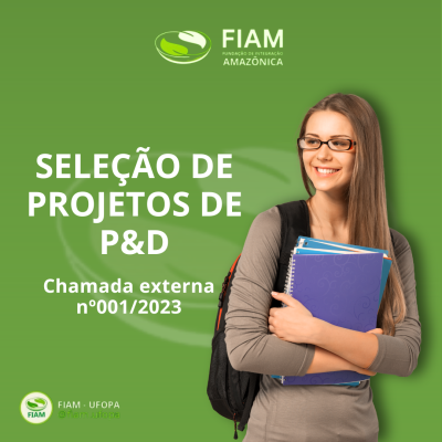 SELEÇÃO DE PROJETOS DE PESQUISA E DESENVOLVIMENTO (P & D) – NORTE ENERGIA