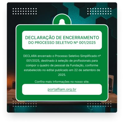 DECLARAÇÃO DE ENCERRAMENTO DO PROCESSO SELETIVO N° 001/2025